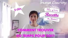 TROUVER DU TEMPS POUR SOI